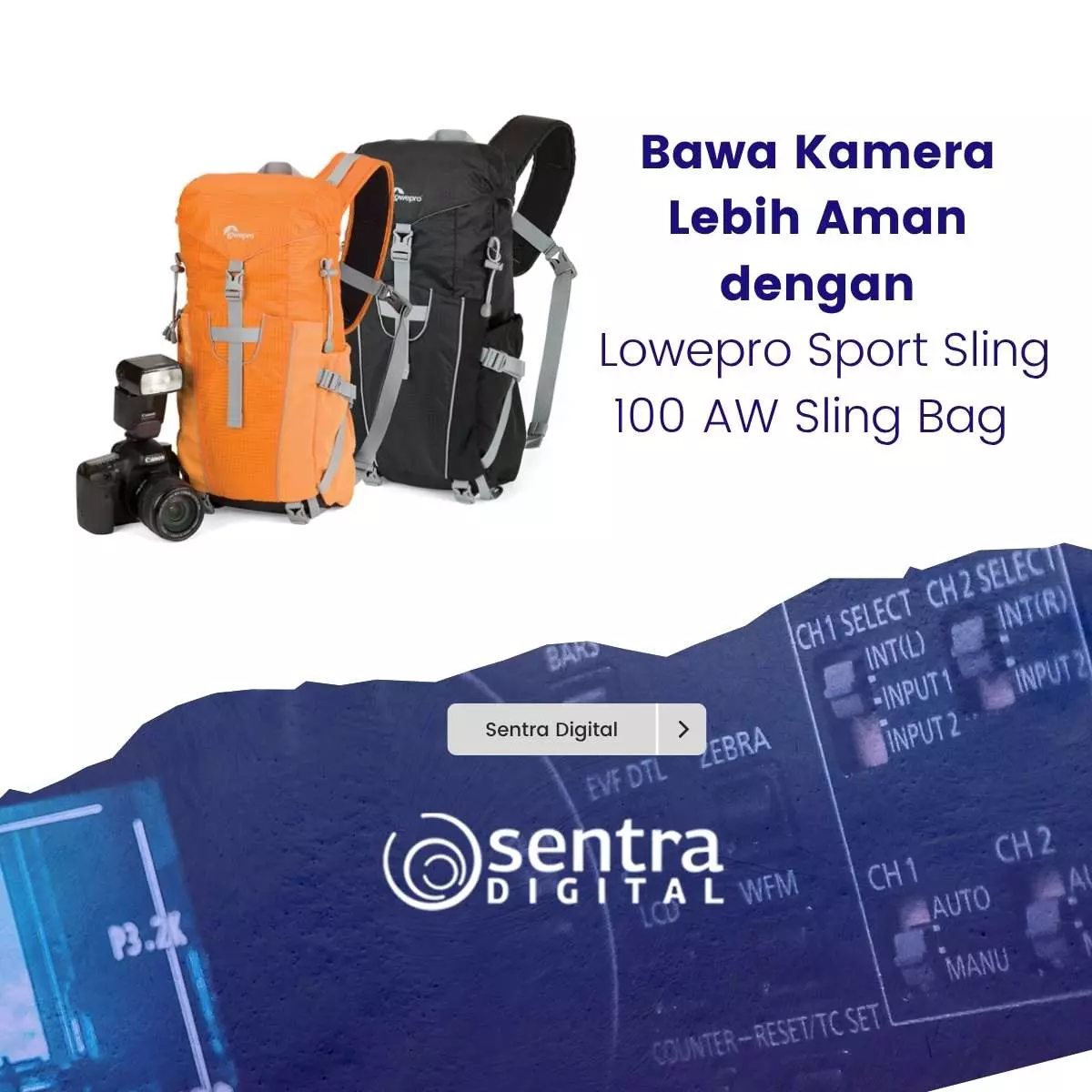 Bawa Kamera Lebih Aman dengan Lowepro Sport Sling 100 AW Sling Bag