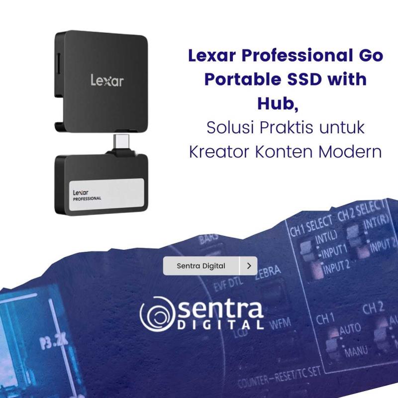 Lexar Professional Go Portable SSD with Hub, Solusi Praktis untuk Kreator Konten Modern