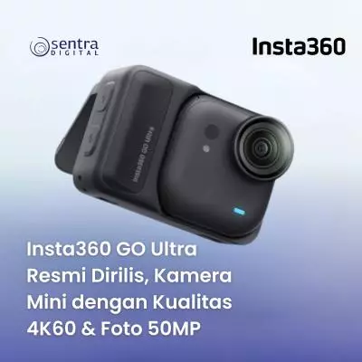 Insta360 GO Ultra Resmi Dirilis, Kamera Mini dengan Kualitas 4K60 & Foto 50MP