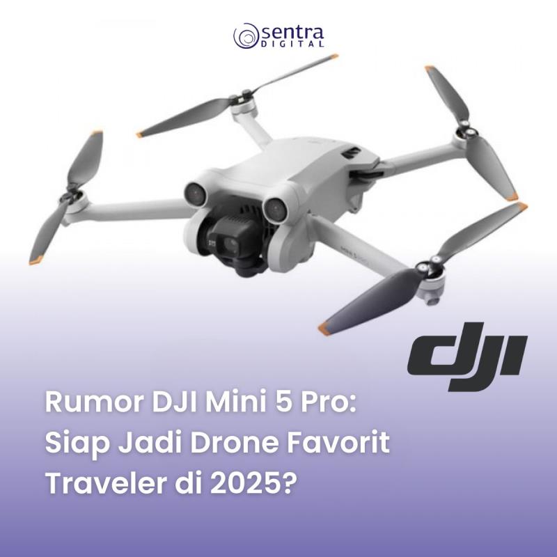 Rumor DJI Mini 5 Pro: Siap Jadi Drone Favorit Traveler di 2025?