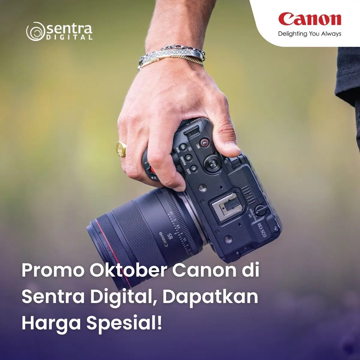 Promo Oktober Canon di Sentra Digital, Dapatkan Harga Spesial!