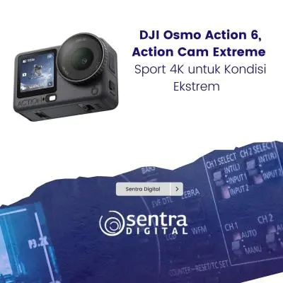 DJI Osmo Action 6, Action Cam Extreme Sport 4K untuk Kondisi Ekstrem