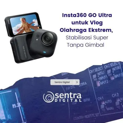 Insta360 GO Ultra untuk Vlog Olahraga Ekstrem, Stabilisasi Super Tanpa Gimbal