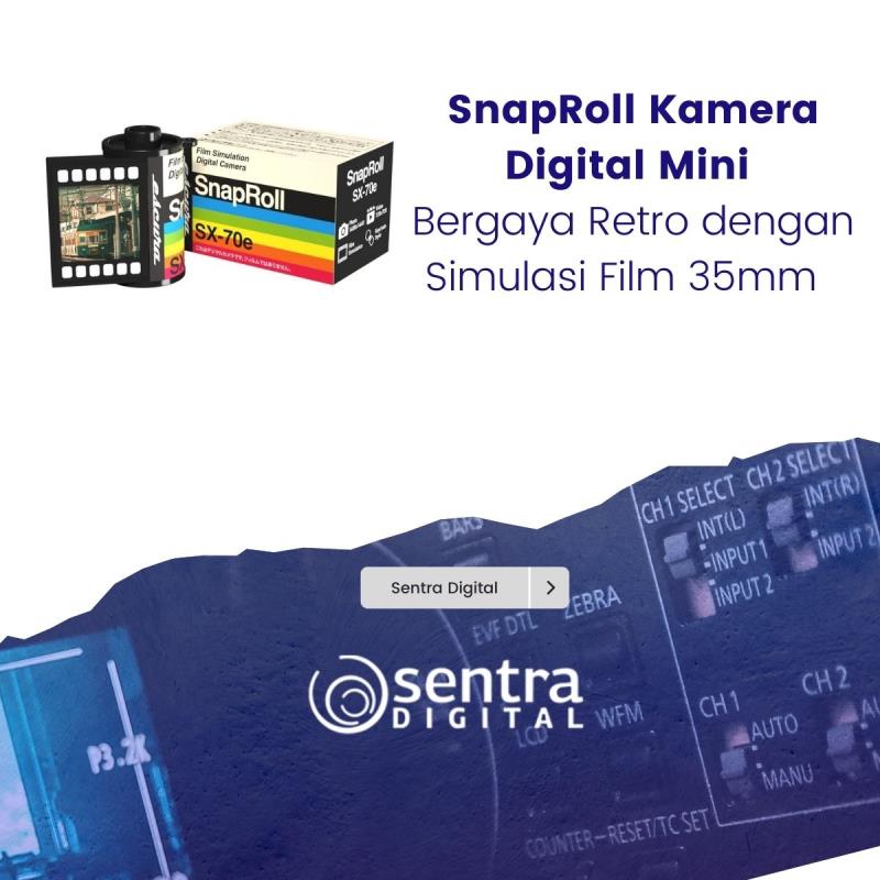 SnapRoll Kamera Digital Mini Bergaya Retro dengan Simulasi Film 35mm