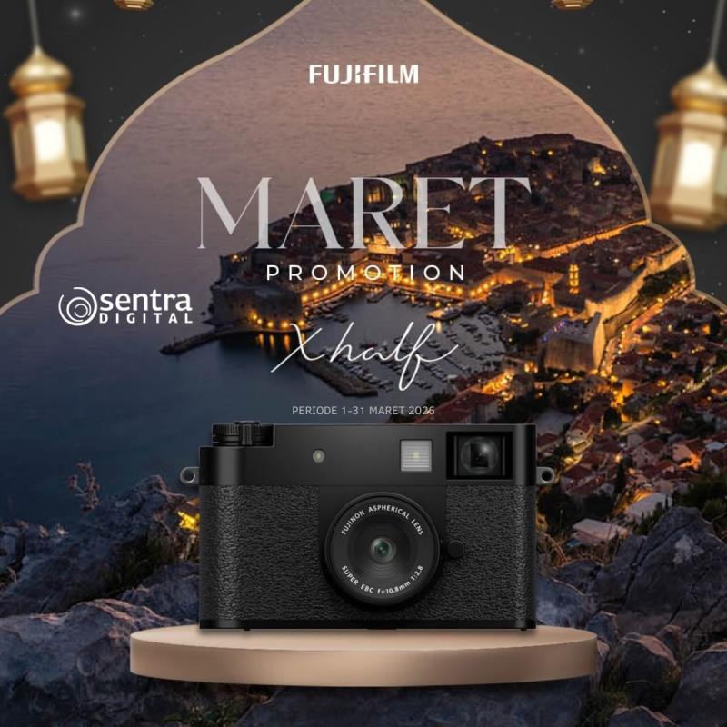 Spesial Bulan Maret, Promo Kamera Fujifilm di Sentra Digital