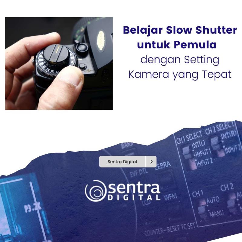 Belajar Slow Shutter untuk Pemula dengan Setting Kamera yang Tepat