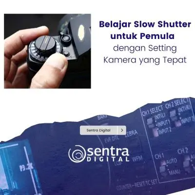 Belajar Slow Shutter untuk Pemula dengan Setting Kamera yang Tepat