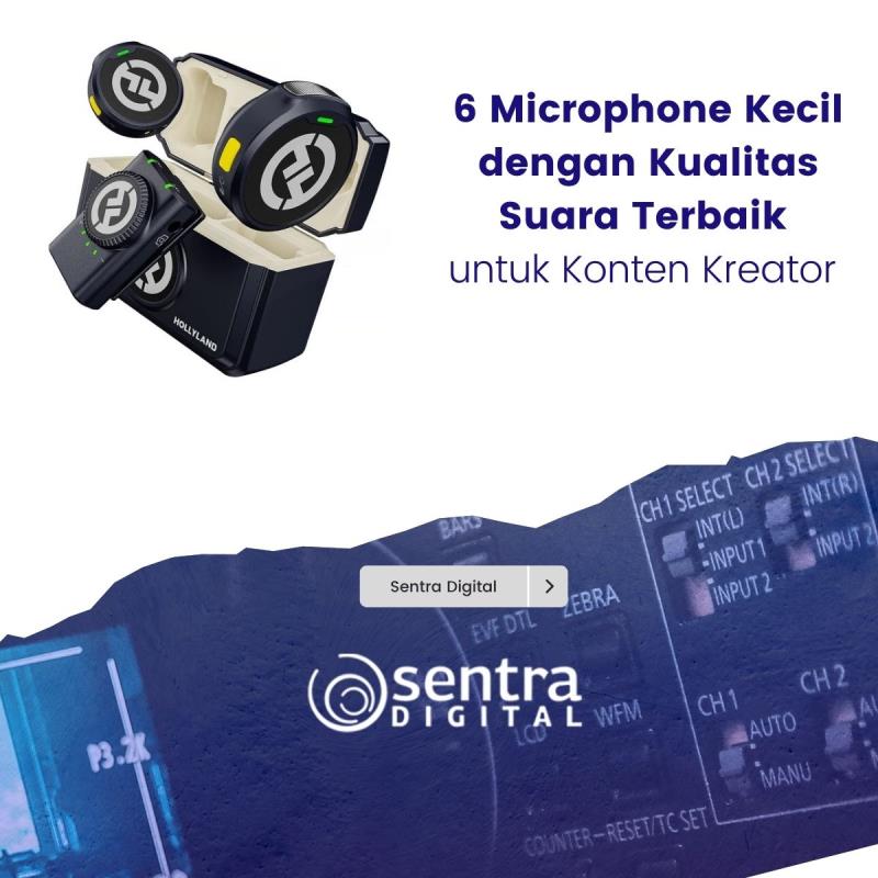 6 Microphone Kecil dengan Kualitas Suara Terbaik untuk Konten Kreator