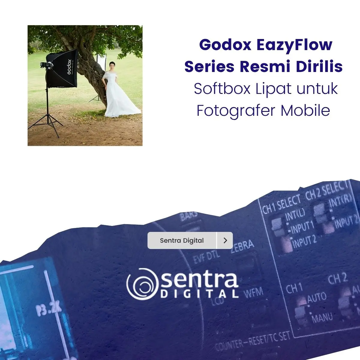 Godox EazyFlow Series Resmi Dirilis, Softbox Lipat untuk Fotografer Mobile