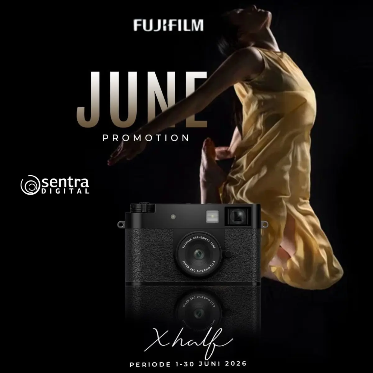 Promo Fujifilm Juni di Sentra Digital, Saatnya Upgrade Kamera dan Gear Fotografi
