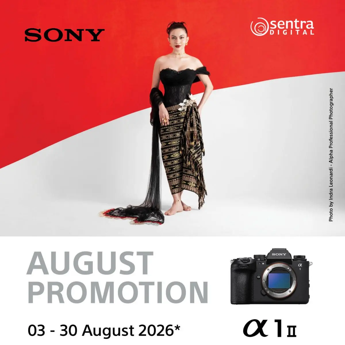 Promo Sony Agustus di Sentra Digital, Saatnya Upgrade Kamera