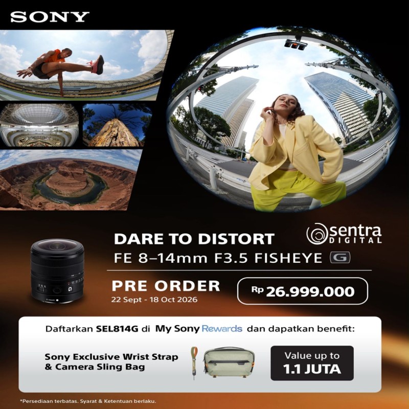Pre-order Sony FE 8-14mm F3.5 Fisheye G Lens di Sentra Digital