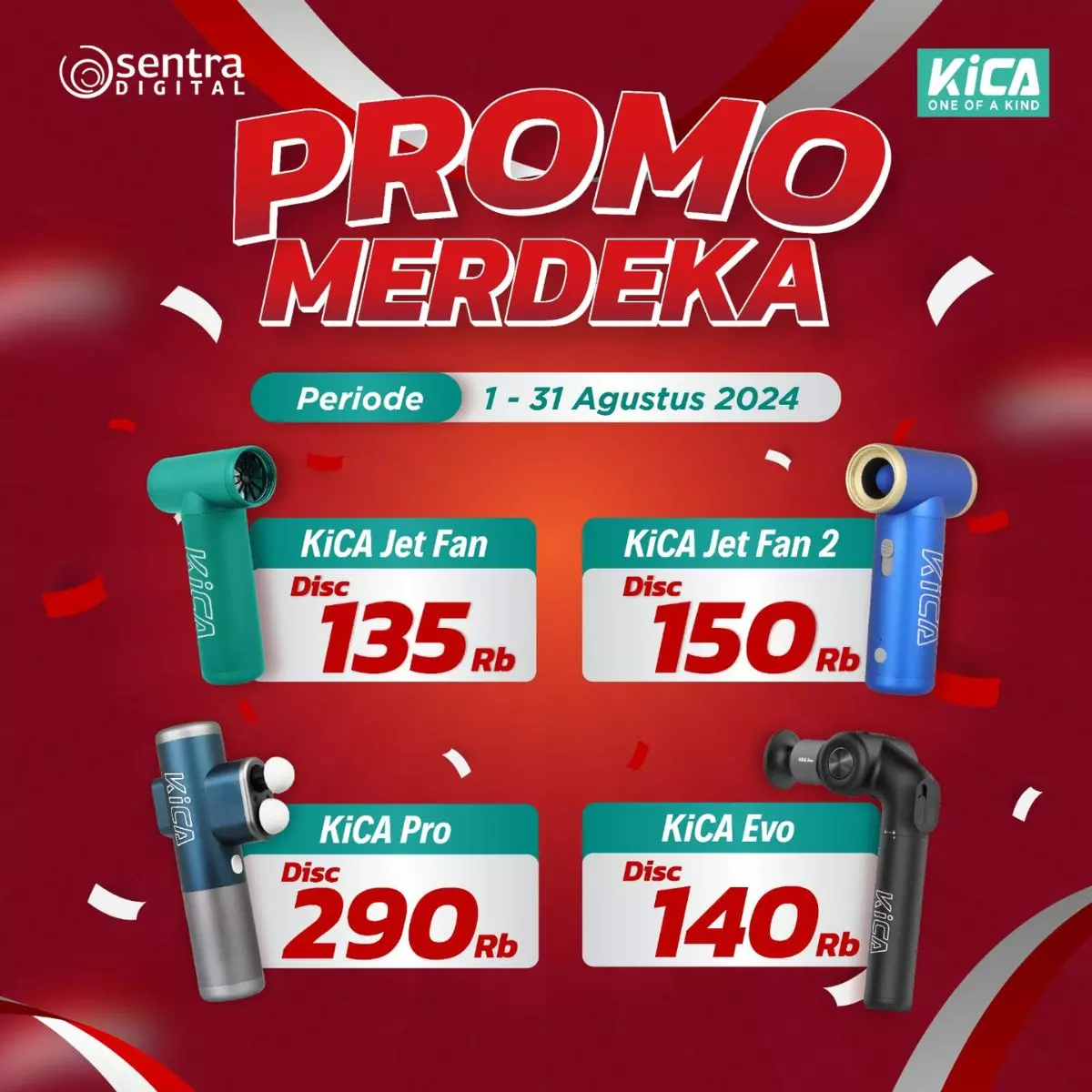 Promo Kica Agustus